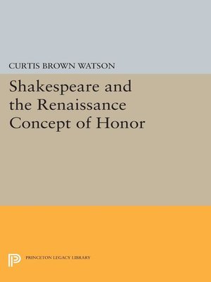 cover image of Shakespeare and the Renaissance Concept of Honor